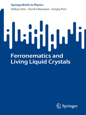 cover image of Ferronematics and Living Liquid Crystals
